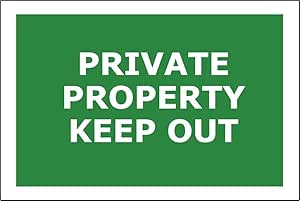 Private Property Keep out