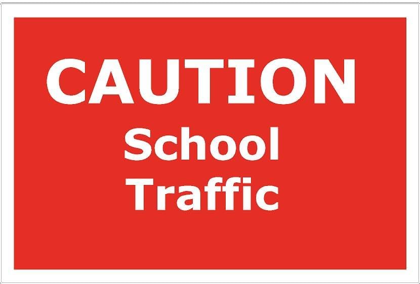 Caution School Traffic