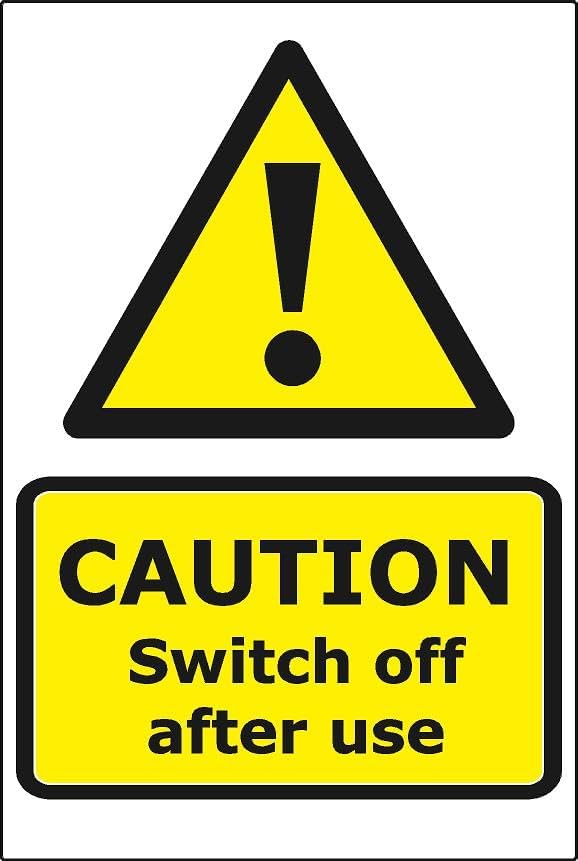 Caution Switch off after use