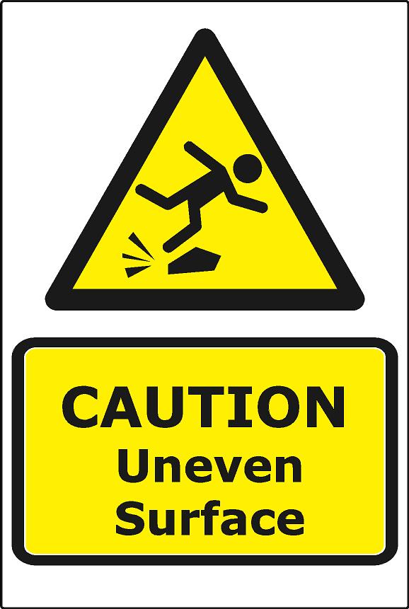 Caution Uneven Surface