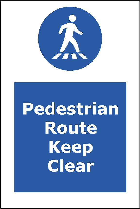 Pedestrian Route Keep Clear