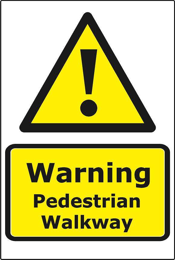 Warning Pedestrian Walkway