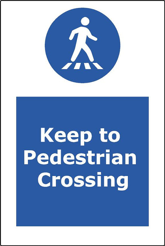 Keep to pedestrian crossing