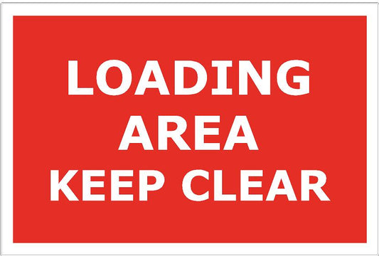 Loading Area Keep Clear