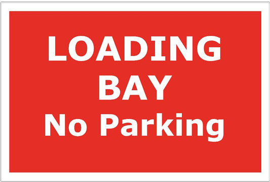 Loading Bay No Parking