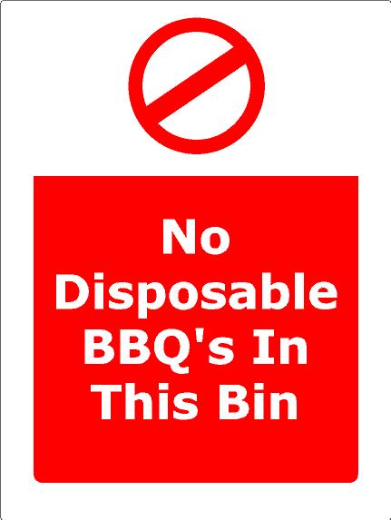 No Disposable BBQ's in this Bin