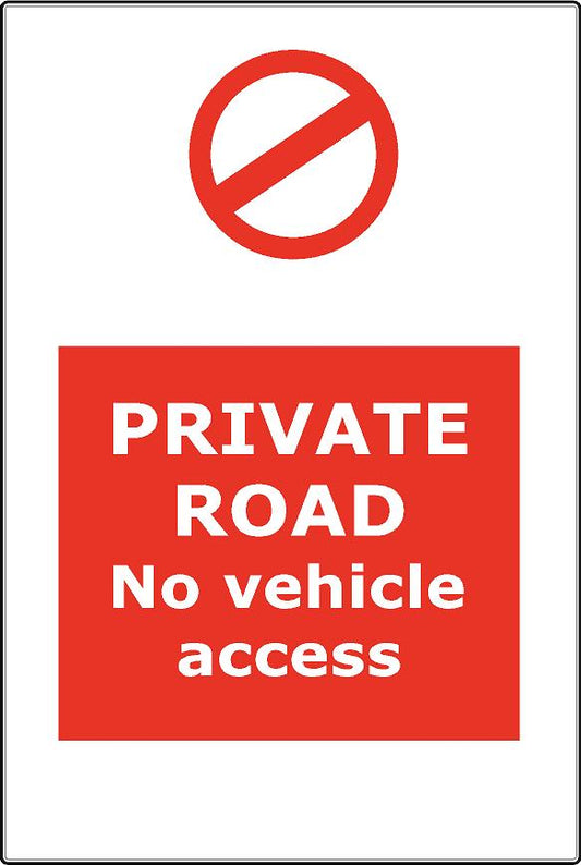 Private Road No Vehicle Access