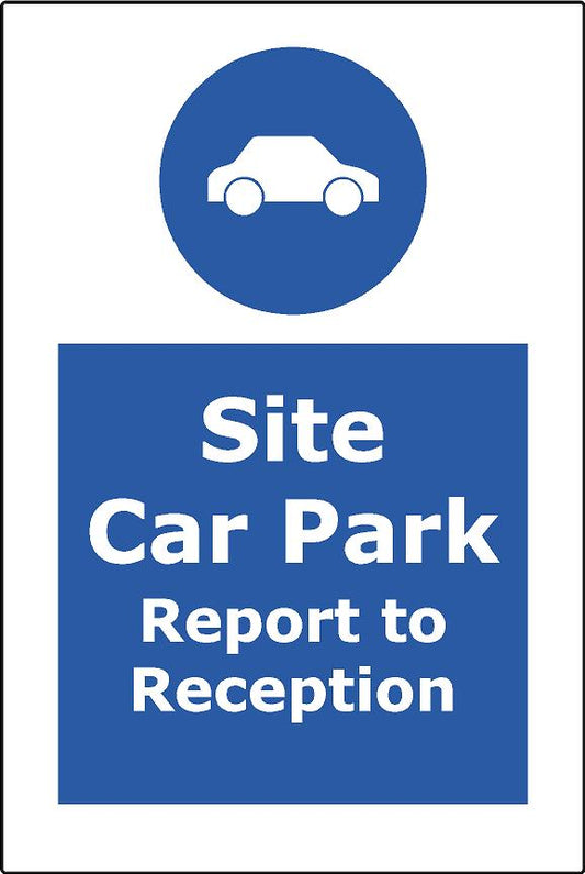 Site Car Park Report to Reception