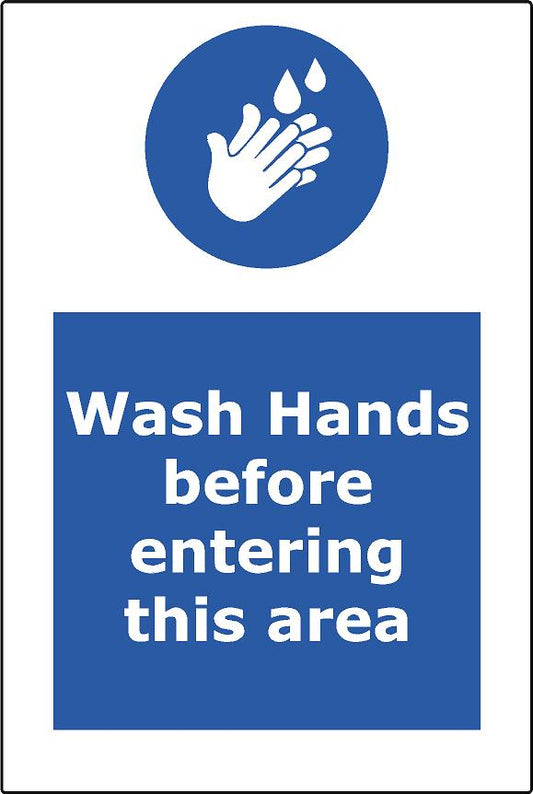 Wash Hands before entering this area